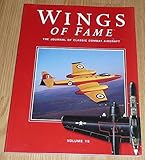 Wings of Fame, The Journal of Classic Combat Aircraft - Vol. 15