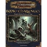 Book of Challenges: Dungeon Rooms, Puzzles, and Traps (Dungeons & Dragons d20 3.0 Fantasy Roleplaying)