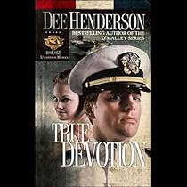 True Devotion: Uncommon Heroes, Book 1