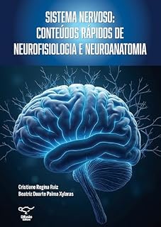 Livro Sistema nervoso: conteúdos rápidos de neurofisiologia e neuroanatomia