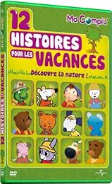 Ma Compil' - 12 Histoires Pour Les Vacances - Découvre La Nature !