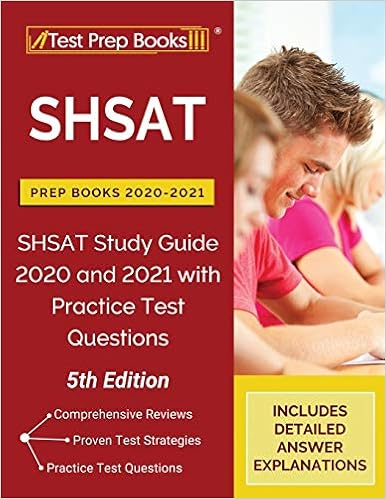 Shsat Prep Books 2020 2021 Shsat Study Guide 2020 And 2021 With Practice Test Questions 5th Edition Publishing Tpb 9781628459388 Amazon Com Books