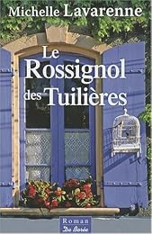 Le  rossignol des Tuilières