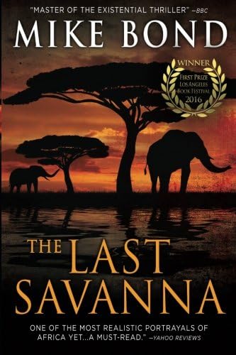 The Last Savanna Paperback – March 6, 2014