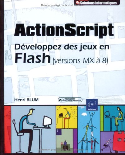 ActionScript (French Edition) by Henri Blum