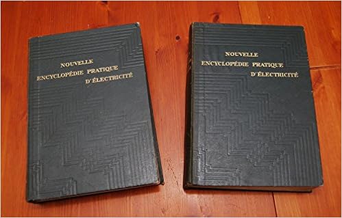 Amazon Fr Nouvelle Encyclopedie Pratique D Electricite 2 Volumes Desarces Henri Livres