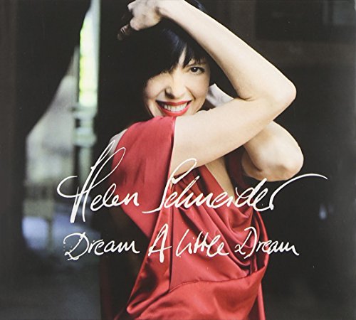 Helen Schneider - Dream a Little Dream - Zortam Music