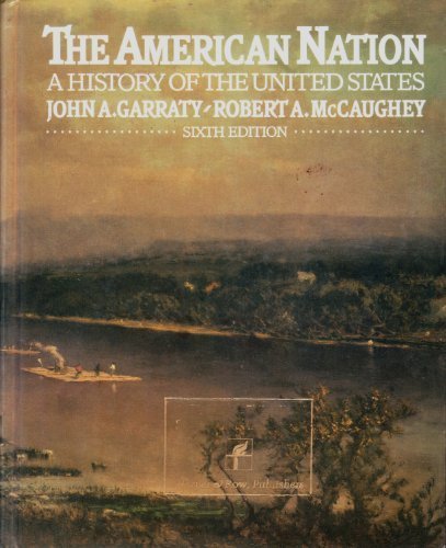 The American Nation: A History of the United States