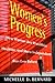 Women's Progress: How Women Are Wealthier, Healthier, and More Independent Than Ever Before - Book by Michelle Bernard