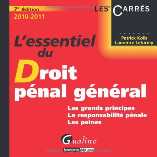L' essentiel du droit pénal général