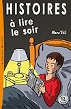 Histoires à lire le soir (French Edition)