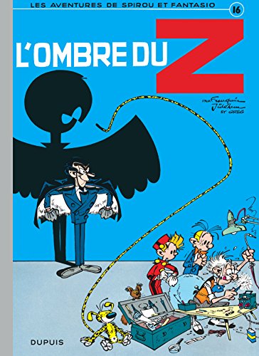 Download Les Aventures De Spirou Et Fantasio: L'ombre Du Z (16) (French Edition)
