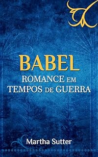Livro BABEL: Romance em tempos de guerra