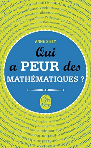 Siéty, A: Qui a peur des mathématiques ? by Anne Siety