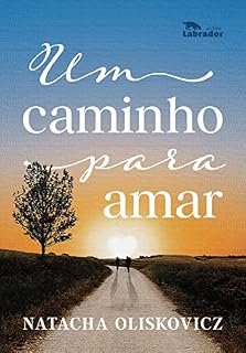 Livro Um caminho para amar
