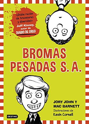 Bromas Pesadas S. A.: Bromas Pesadas S. A. 1 (Spanish Edition)