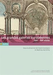 Les  grandes galeries européennes