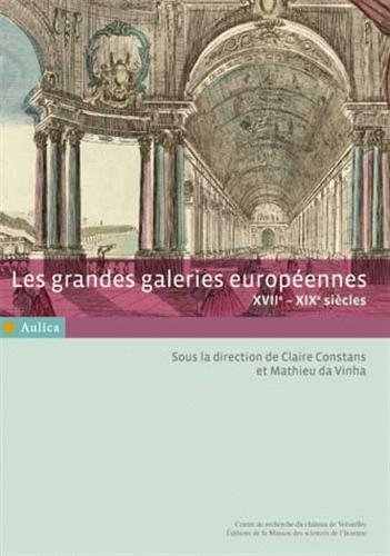 Les  grandes galeries européennes