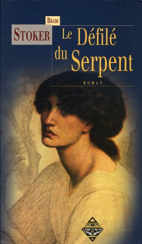Le  défilé du Serpent