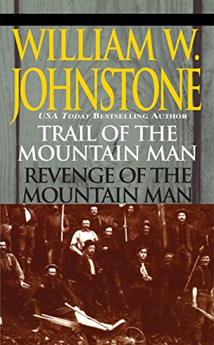 Trail of the Mountain Man/revenge of the Mountain Man