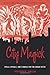 City Magick: Spells, Rituals, and Symbols for the Urban Witch by Christopher Penczak, Judika Illes