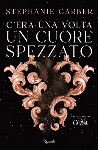 Cera-una-volta-un-cuore-spezzato-Copertina-rigida--19-luglio-2022