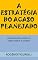 Livro A estratégia do acaso planejado: Programando a sorte em robôs traders e scalpers