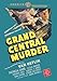 Grand Central Murder