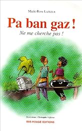 Pa ban gaz !