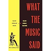 What the Music Said