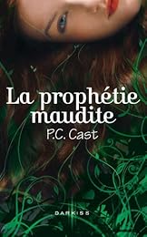 La  prophétie maudite