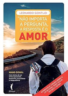 Livro Não importa a pergunta, a resposta é o amor