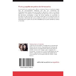 Puré y papilla en polvo de Arracacha: Una alternativa de procesamiento de raíces andinas (Spanish Edition)