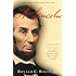 A. Lincoln: A Biography