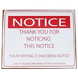 Notice the Notice Tin Sign 15 x 12in