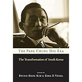The Park Chung Hee Era: The Transformation of South Korea