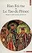 Han-Fei-Tse Ou Le Tao Du Prince. La Strat'gie de La Domination Absolue (English and French Edition) by 