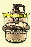 A Moonrunner's Tale: From Grit to Gold, How "The Dukes" was Born