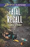Fatal Recall (Love Inspired Suspense)