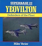 Yeovilton: Defenders of the Fleet - Superbase 22 by
