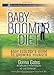 The Baby Boomer Diet: Body Ecology's Guide to Growing Younger: Anti-Aging Wisdom for Every Generation