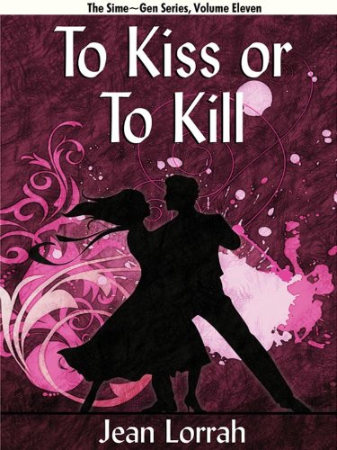 To Kiss or To Kill