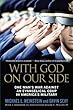 With God on Our Side: One Man's War Against an Evangelical Coup in America's Military