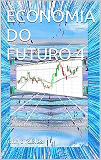 Livro ECONOMIA DO FUTURO 4