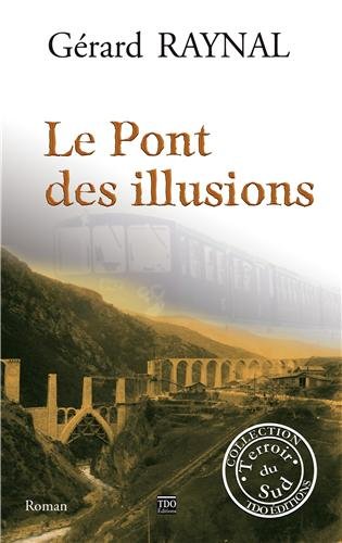 Le  pont des illusions
