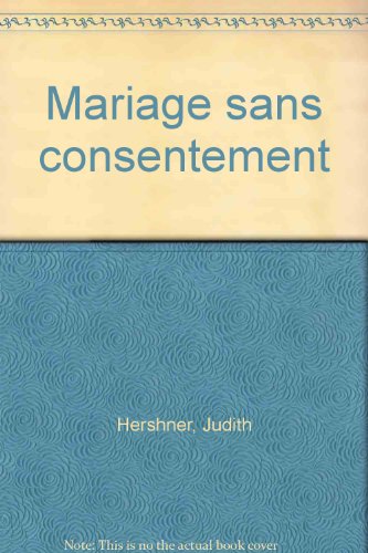 Mariage sans consentement