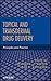 Topical and Transdermal Drug Delivery: Principles and Practice