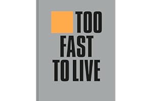 Too Fast to Live Too Young to Die: Punk & post punk graphics 1976-1986