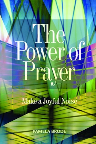 Download The Power of Prayer: Make a Joyful Noise (English Edition) PDF