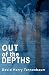 Out of the Depths by 